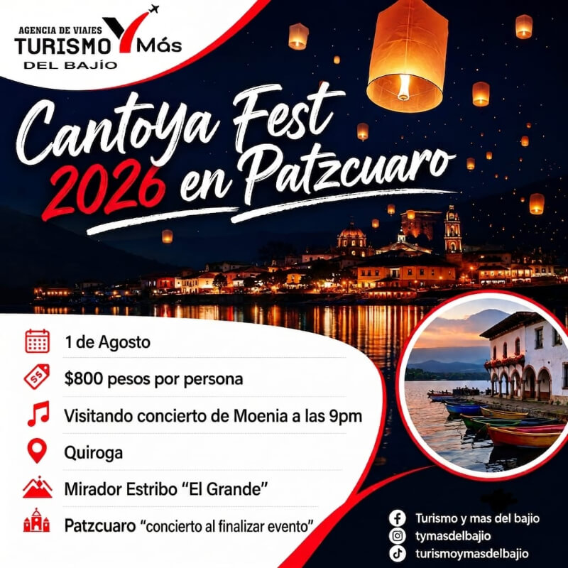 Vive la Magia del Cantoya Fest 2026 en Pátzcuaro: ¡Luces, Música y Tradición!